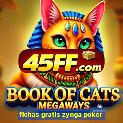 fichas gratis zynga poker